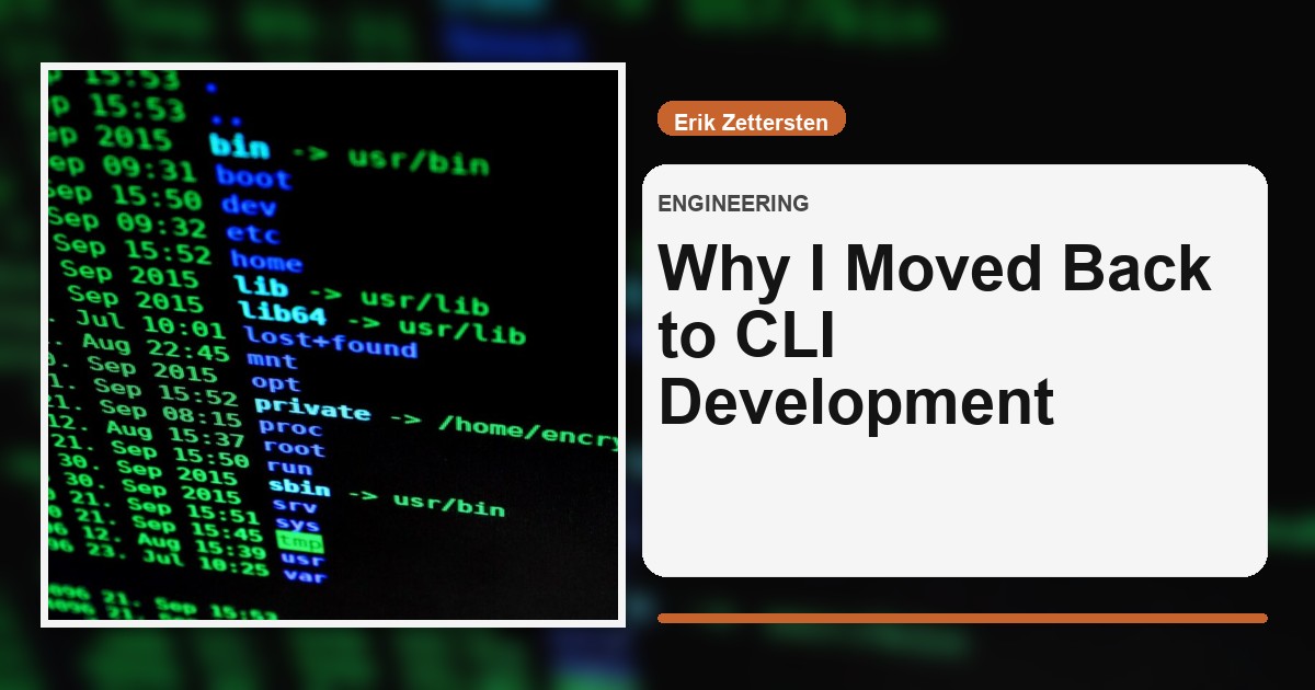 Why I Moved Back to CLI Development